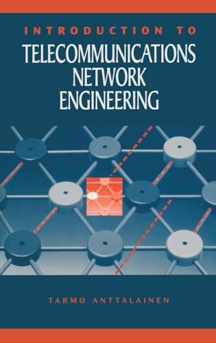 Introduction to Telecommunications Network Engineering