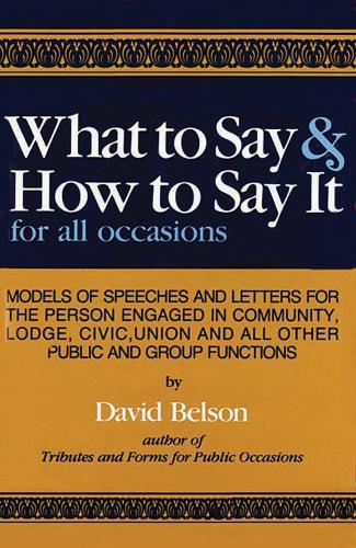 What to Say and How to Say it