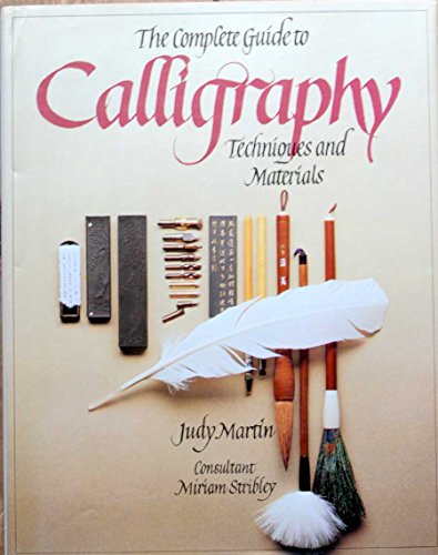 The Complete Guide to Calligraphy