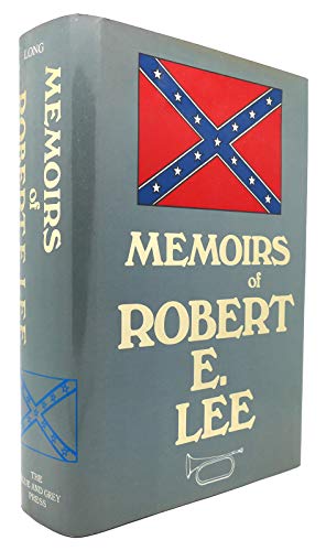 The Memoirs of Robert E.Lee