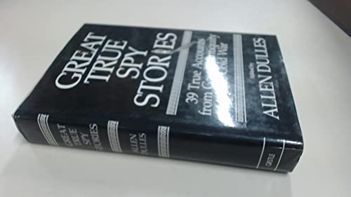 Great True Spy Stories