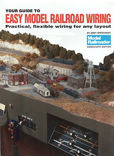 Your Guide to Easy Model Railroad Wiring