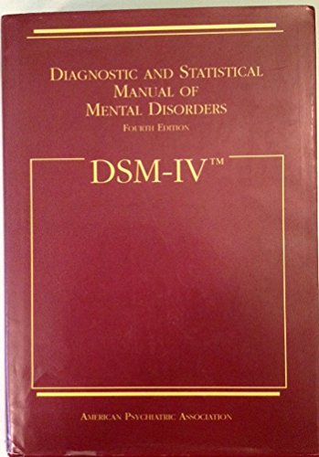 Diagnostic and Statistical Manual of Mental Disorders