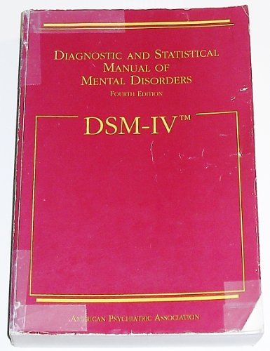 Diagnostic and Statistical Manual of Mental Disorders