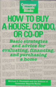 How to Buy a House, Condo, or Co 