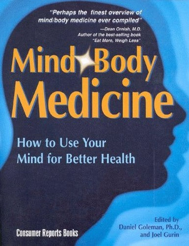 Mind, Body Medicine