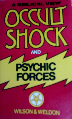 Occult Shock and Psychic Forces
