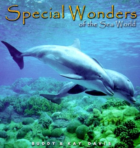 Special Wonders of the Sea World