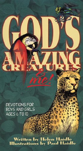 God's Amazing Creatures & Me!