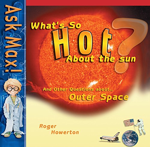 What's So Hot about the Sun
