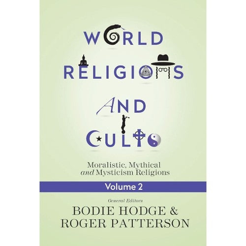 World Religions and Cults, Volume 2