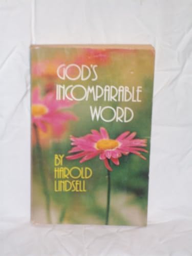 God's Incomparable Word And More Than A Carpenter