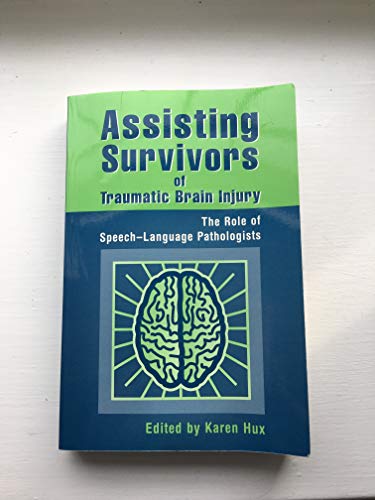 Assisting Survivors of Traumatic Brain Injury