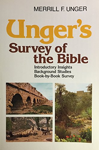 Unger's Survey of the Bible