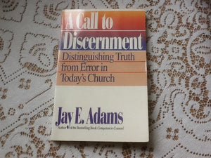 Call to Discernment Adams Jay