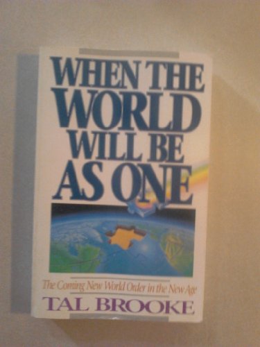 When the World Will Be as One