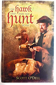 The Hawk That Dare Not Hunt by Day 