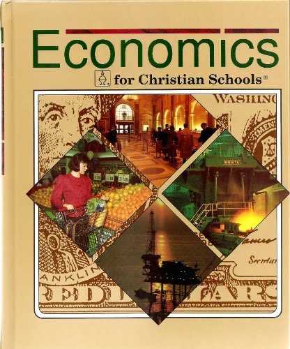 Economics for Christian Schools