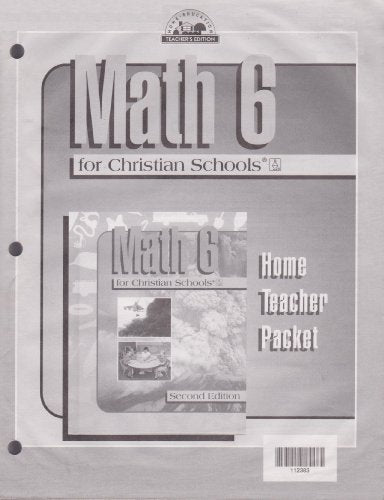 Math 6 for Christian Schools - 2nd Edition