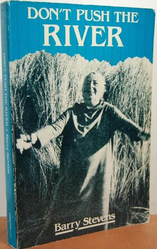 Don't Push the River