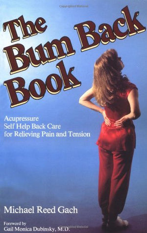 The Bum Back Book