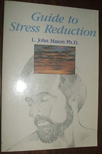 Guide to Stress Reduction