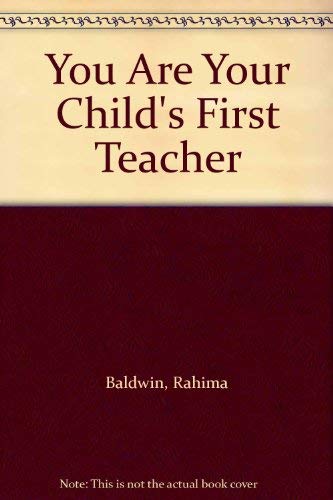 You Are Your Child's First Teacher