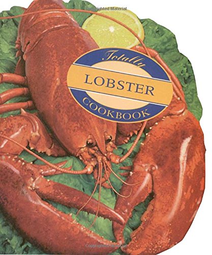 Totally Lobster Cookbook
