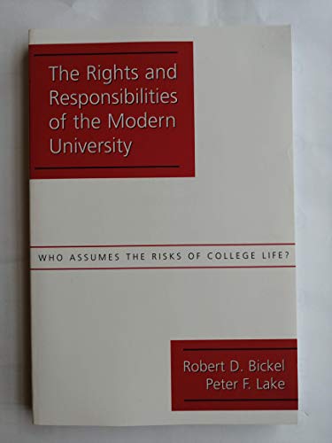 The Rights & Responsibilities of the Modern University