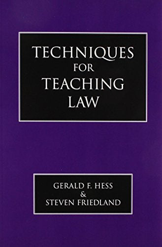 Techniques for Teaching Law