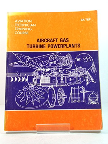 Aircraft Gas Turbine Powerplants