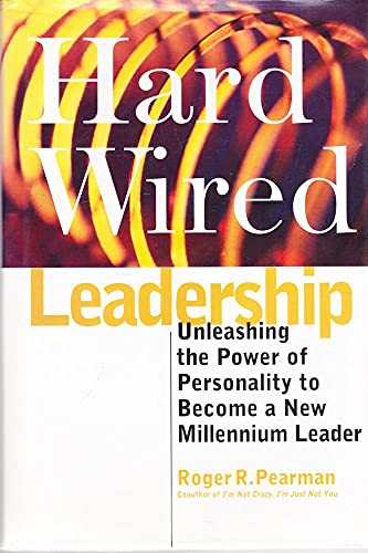 Hardwired Leadership
