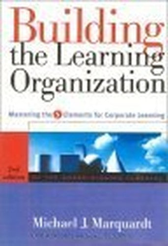 Building the Learning Organization