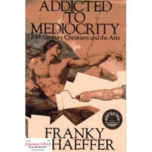 Addicted to Mediocrity