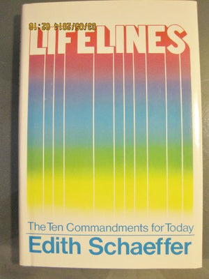 Lifelines: The Ten Commandments for Today