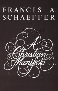 A Christian Manifesto 