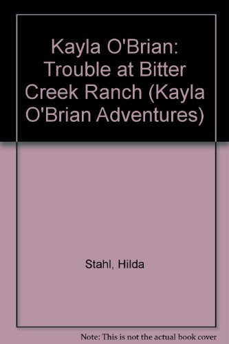 Trouble at Bitter Creek Ranch