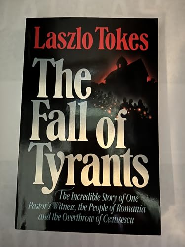 The Fall of Tyrants