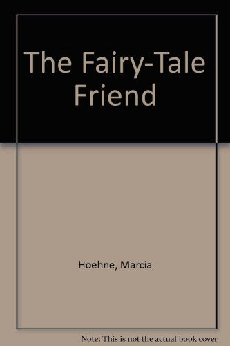 The Fairy-Tale Friend