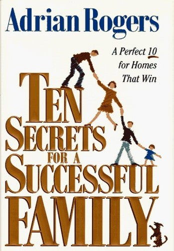Ten Secrets for a Successful Family