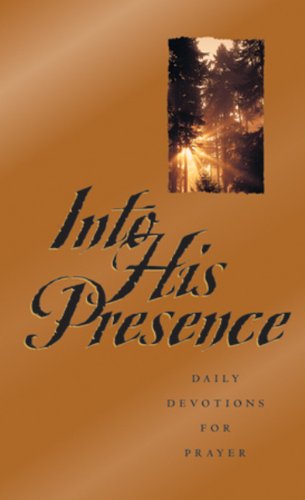 Into His Presence