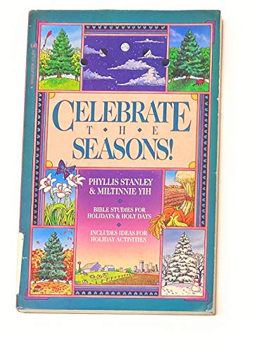 Celebrate the Seasons!