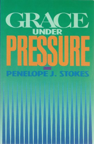 Grace Under Pressure