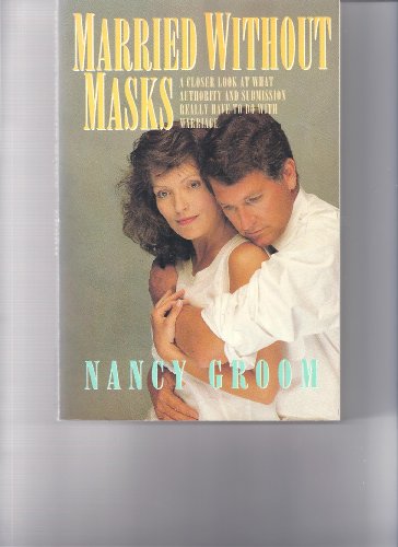 Married Without Masks
