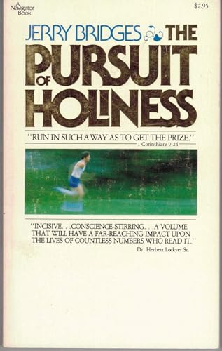 The Pursuit of Holiness