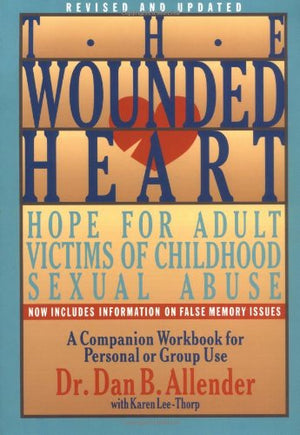 The Wounded Heart