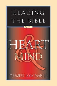 Reading the Bible with Heart & Mind 