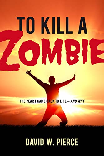 To Kill a Zombie