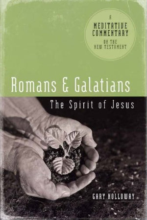 Romans & Galatians