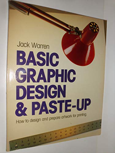 Basic Graphic Design and Paste Up